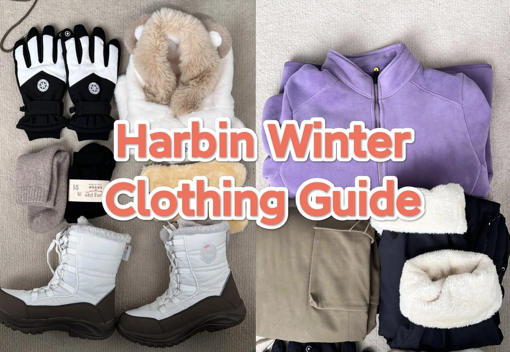 Harbin Winter Clothing Ultimate Guide